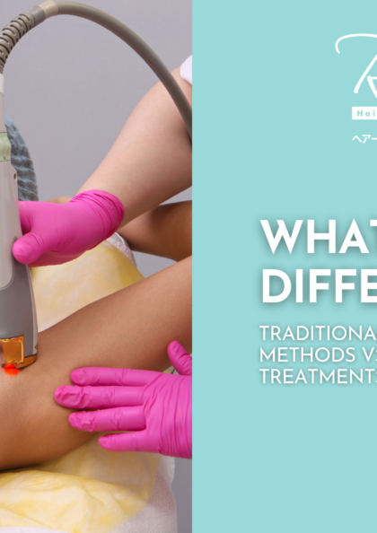 What's the difference: traditional hair removal methods vs laser hair removal treatments