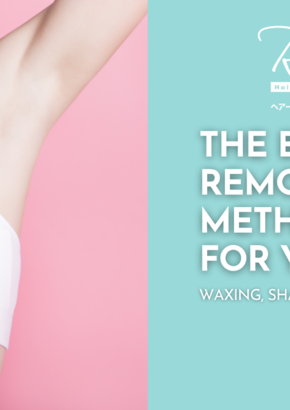 The Best Hair Removal Method for You: Waxing, Shaving, or Laser?