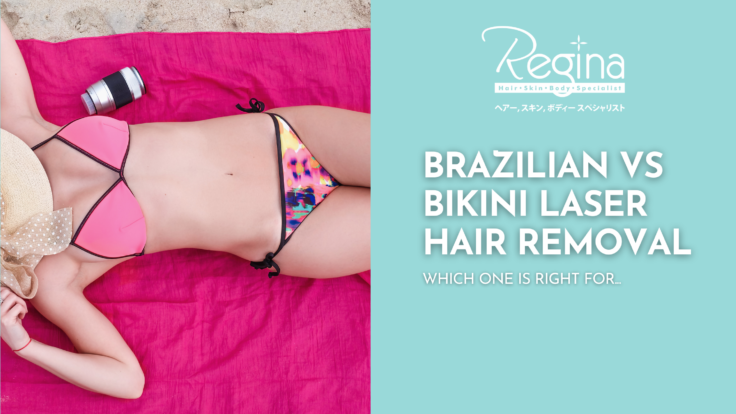 Brazilian vs Bikini Laser Hair Removal: Which One Is Right For...