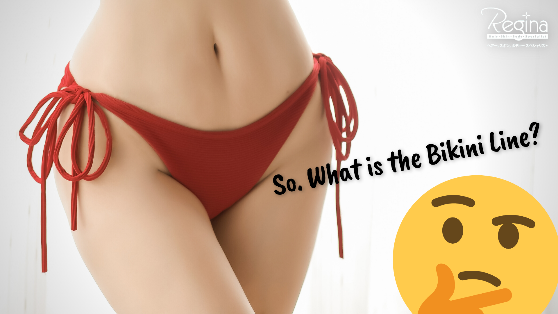 What is the Bikini Line?