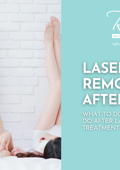 Laser Hair Removal Aftercare: What to Do and What Not to Do After Laser Hair Removal Treatment